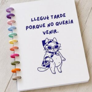 Cuaderno Llegue Tarde